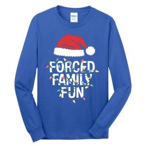 Forced Family Fun Sarcastic Christmas Funny Funny Gift Tall Long Sleeve T-Shirt