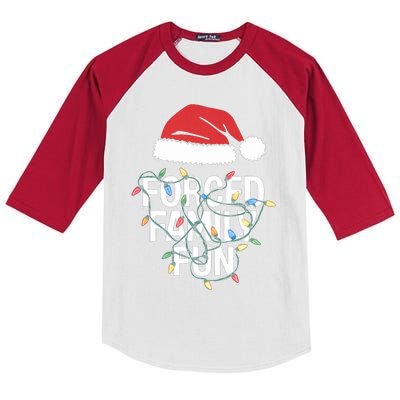 Forced Family Fun Sarcastic Christmas Funny Funny Gift Kids Colorblock Raglan Jersey