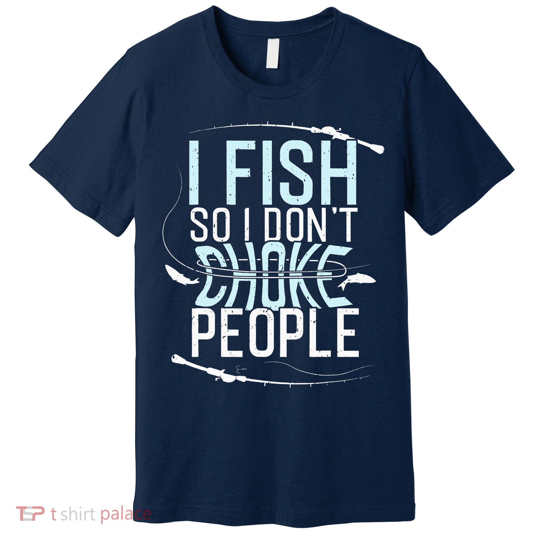 Fishing Funny Fishing Fishing Lover Premium T-Shirt