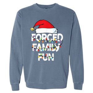 Forced Family Fun With Santa Red Hat Christmas Pajamas Garment-Dyed Sweatshirt