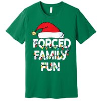 Forced Family Fun With Santa Red Hat Christmas Pajamas Premium T-Shirt