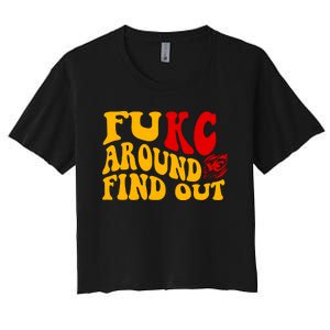 Funny Fuck FUKC Kansas City Around Find Out Women's Crop Top Tee