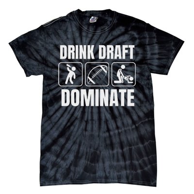 Funny Fantasy Football Drink Draft Dominate Tie-Dye T-Shirt