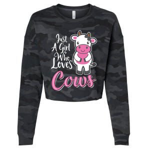 Funny Farming Farm Just A Girl Who Loves Cows Gift Cropped Pullover Crew