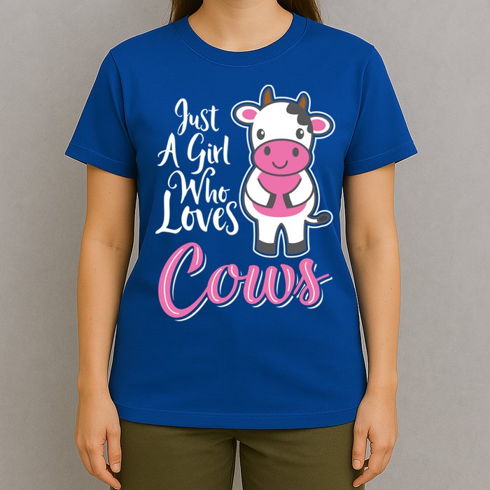 Funny Farming Farm Just A Girl Who Loves Cows Gift T-Shirt
