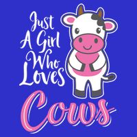 Funny Farming Farm Just A Girl Who Loves Cows Gift T-Shirt