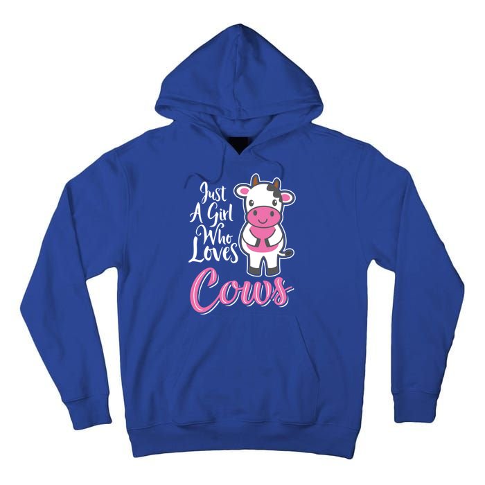 Funny Farming Farm Just A Girl Who Loves Cows Gift Tall Hoodie