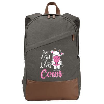 Funny Farming Farm Just A Girl Who Loves Cows Gift Cotton Canvas Backpack
