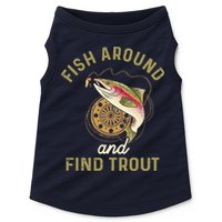Funny Fishing Fish Around And Find Trout Doggie Tank
