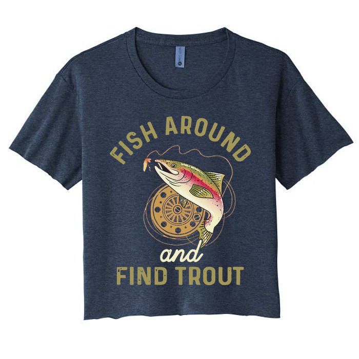 Funny Fishing Fish Around And Find Trout Crop Top