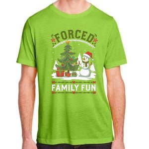 Forced Family Fun Sarcastic Christmas Funny Adult ChromaSoft Performance T-Shirt