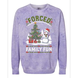 Forced Family Fun Sarcastic Christmas Funny Colorblast Crewneck Sweatshirt