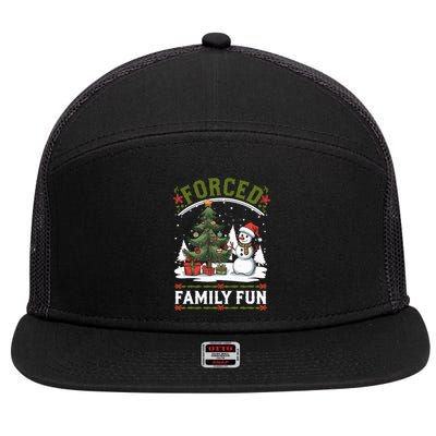 Forced Family Fun Sarcastic Christmas Funny 7 Panel Mesh Trucker Snapback Hat