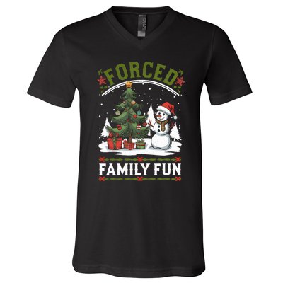 Forced Family Fun Sarcastic Christmas Funny V-Neck T-Shirt