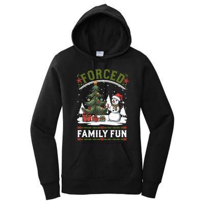 Forced Family Fun Sarcastic Christmas Funny Women's Pullover Hoodie