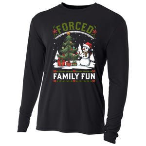 Forced Family Fun Sarcastic Christmas Funny Cooling Performance Long Sleeve Crew