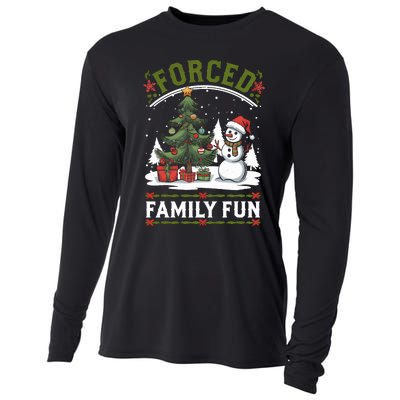 Forced Family Fun Sarcastic Christmas Funny Cooling Performance Long Sleeve Crew