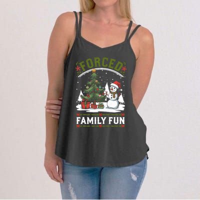 Forced Family Fun Sarcastic Christmas Funny Women's Strappy Tank