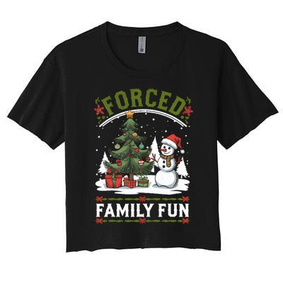 Forced Family Fun Sarcastic Christmas Funny Women's Crop Top Tee