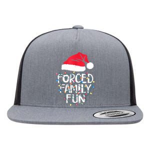 Forced Family Fun Sarcastic Christmas Funny Flat Bill Trucker Hat