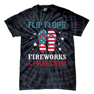 Flip Flops Fireworks And Freedom 4th Of July Tie-Dye T-Shirt