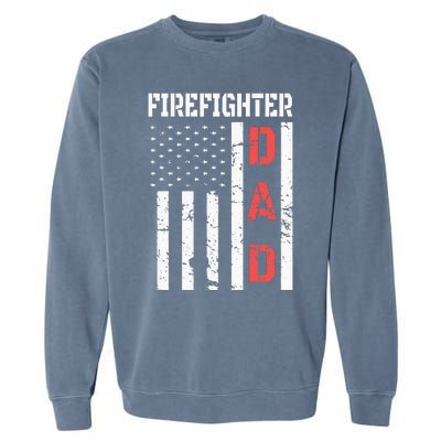 Firefighter Flag Fathers Day 2018 Dad Gifts Garment-Dyed Sweatshirt