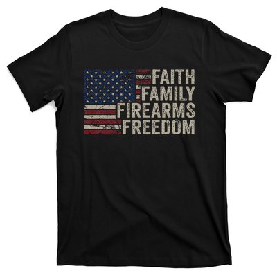 Faith Family Firearms & Freedom American Flag Pro God Guns T-Shirt