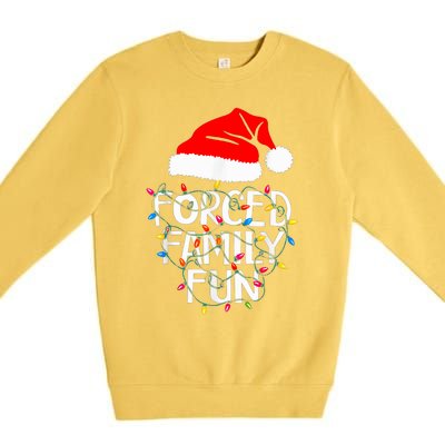 Forced Family Fun Sarcastic Christmas Funny Premium Crewneck Sweatshirt