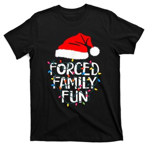 Forced Family Fun Sarcastic Christmas Funny T-Shirt