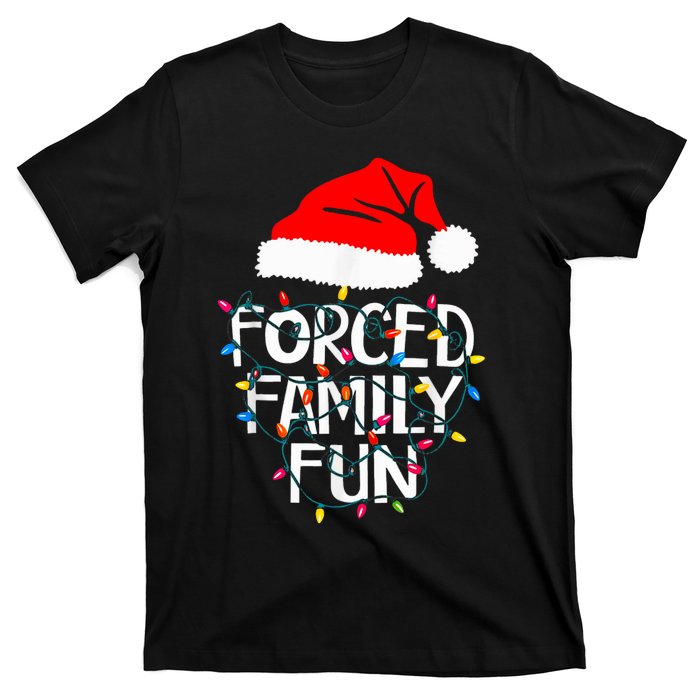 Forced Family Fun Sarcastic Christmas Funny T-Shirt