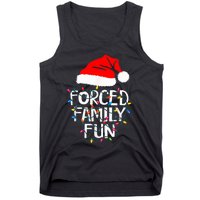 Forced Family Fun Sarcastic Christmas Funny Tank Top