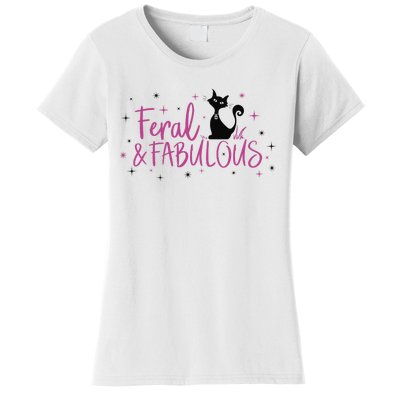 Feral & Fabulous Funny Women's T-Shirt