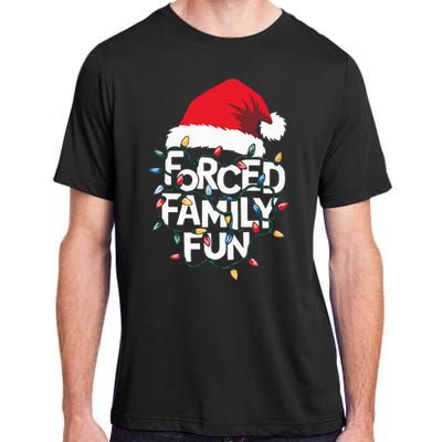 Forced Family Fun Sarcastic Christmas Pajamas Adult ChromaSoft Performance T-Shirt