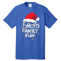 Forced Family Fun Sarcastic Christmas Pajamas Tall T-Shirt