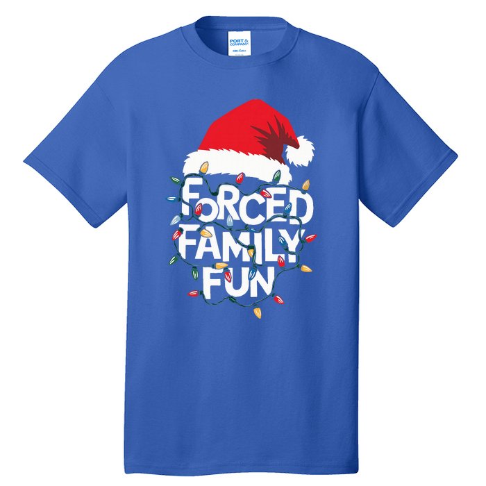 Forced Family Fun Sarcastic Christmas Pajamas Tall T-Shirt