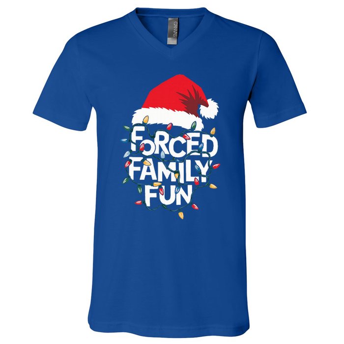 Forced Family Fun Sarcastic Christmas Pajamas V-Neck T-Shirt