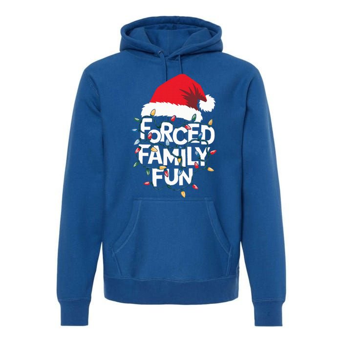 Forced Family Fun Sarcastic Christmas Pajamas Premium Hoodie