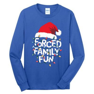 Forced Family Fun Sarcastic Christmas Pajamas Tall Long Sleeve T-Shirt