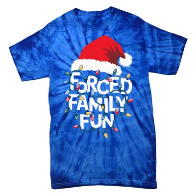 Forced Family Fun Sarcastic Christmas Pajamas Tie-Dye T-Shirt