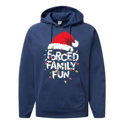 Forced Family Fun Sarcastic Christmas Pajamas Performance Fleece Hoodie