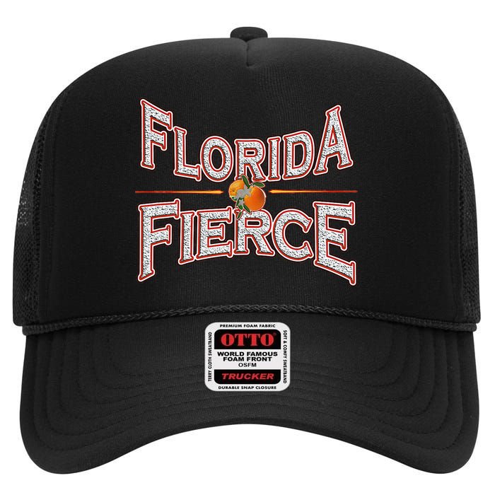 Florida Fierce Florida Strong High Crown Mesh Back Trucker Hat