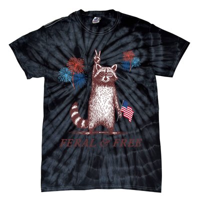 Feral & Free Funny Patriotic Racoon 4th July  Tie-Dye T-Shirt