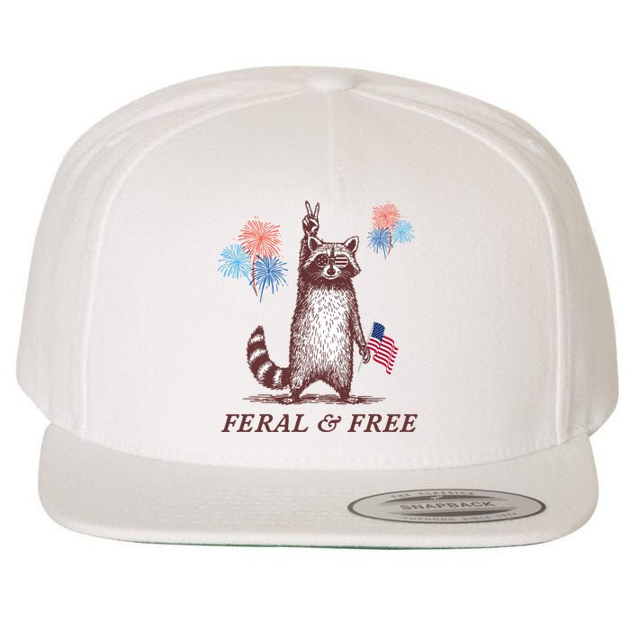 Feral & Free Funny Patriotic Racoon 4th July  Wool Snapback Cap