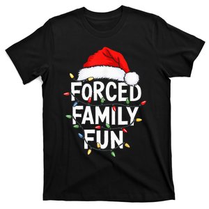 Forced Family Fun Christmas Pajamas T-Shirt