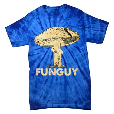 Funguy Funny Fungi Fungus Mushroom Funny Guy Vintage Tie-Dye T-Shirt