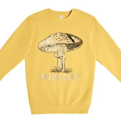 Funguy Funny Fungi Fungus Mushroom Funny Guy Vintage Premium Crewneck Sweatshirt