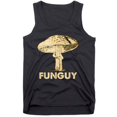 Funguy Funny Fungi Fungus Mushroom Funny Guy Vintage Tank Top