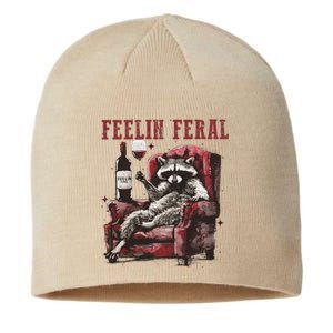 Feelin Feral Funny Sarcastic Snarky Funny Raccoon Sustainable Beanie