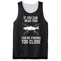 Funny Fishing Fishing Too Close FatherS Day Mesh Reversible Basketball Jersey Tank