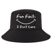 Funny Fun Fact I Don't Care Sarcastic Cool Comfort Performance Bucket Hat